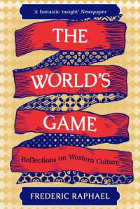 World's Game : Reflections on Western Culture -- Hardback