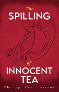 The Spilling of Innocent Tea