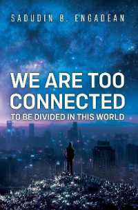 We are Too Connected to be Divided in this World