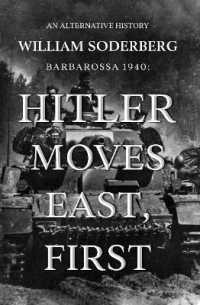 Barbarossa 1940: Hitler Moves East, First