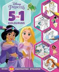 Disney Princess: 5 in 1 Colouring (With dot-to-dot, colour-by-numbers, copy colouring, and more!)