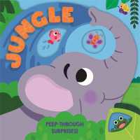 Jungle (Peep-through Surprise) （Board Book）