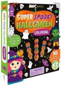 Super Spooky Halloween Coloring : With 10 Stackable Crayons