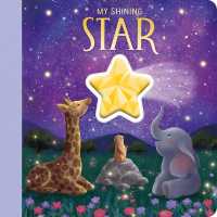 My Shining Star : With Special Star Jewel for a Magical Storytime （Board Book）