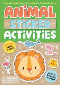 Animal Eco Sticker Activities : A Recyclable Sticker & Activity Book