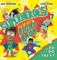 Superheroes Always Fight Back... or Do They? (UK)