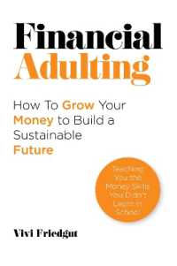 Financial Adulting : How to Grow Your Money to Build a Sustainable Future