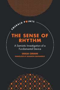 The Sense of Rhythm : A Semiotic Investigation of a Fundamental Device (Emerald Points)