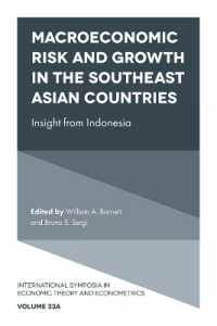 Macroeconomic Risk and Growth in the Southeast Asian Countries : Insight from Indonesia (International Symposia in Economic Theory and Econometrics)