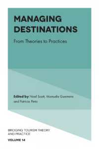 Managing Destinations : From Theories to Practices (Bridging Tourism Theory and Practice)