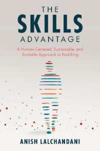 The Skills Advantage : A Human-Centered, Sustainable, and Scalable Approach to Reskilling