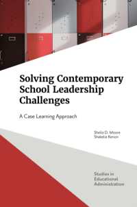 Solving Contemporary School Leadership Challenges : A Case Learning Approach (Studies in Educational Administration)
