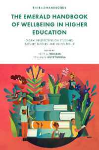 高等教育におけるウェルビーイング：ハンドブック<br>The Emerald Handbook of Wellbeing in Higher Education : Global Perspectives on Students, Faculty, Leaders, and Institutions