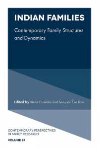 Indian Families : Contemporary Family Structures and Dynamics (Contemporary Perspectives in Family Research)