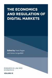 The Economics and Regulation of Digital Markets (Research in Law and Economics)