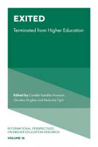 Exited : Terminated from Higher Education (International Perspectives on Higher Education Research)