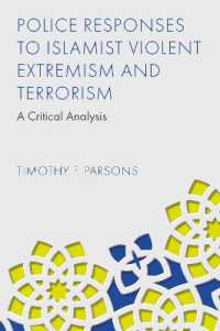 Police Responses to Islamist Violent Extremism and Terrorism : A Critical Analysis