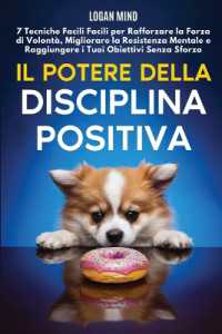Il Potere della Disciplina Positiva : 7 Tecniche Facili Facili per Rafforzare la Forza di Volontà, Migliorare la Resistenza Mentale e Raggiungere i Tuoi Obiettivi Senza Sforzo (Migliora Te Stesso Ora)