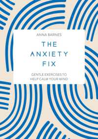 The Anxiety Fix : Gentle Exercises to Help Calm Your Mind