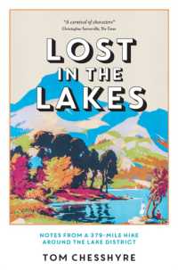 Lost in the Lakes : Notes from a 379-Mile Hike around the Lake District