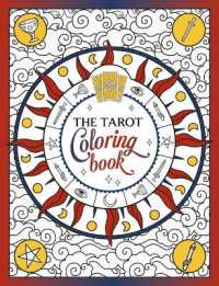 The Tarot Coloring Book : A Mystical Journey of Color and Creativity