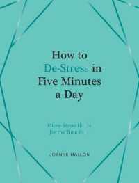 How to De-Stress in Five Minutes a Day : Micro-Stress Hacks for the Time Poor