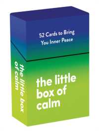 The Little Box of Calm : 52 Cards to Bring Inner Peace