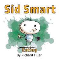 Sid Smart : Eating