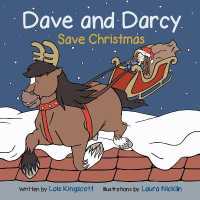 Dave and Darcy Save Christmas (Dave and Darcy)