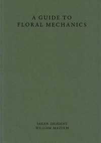 A Guide to Floral Mechanics