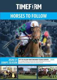 TIMEFORM HORSES TO FOLLOW 2020/21 JUMPS SEASON : A TIMEFORM RACING PUBLICATION
