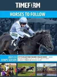 TIMEFORM HORSES TO FOLLOW 2021/22 JUMPS SEASON : A TIMEFORM RACING PUBLICATION