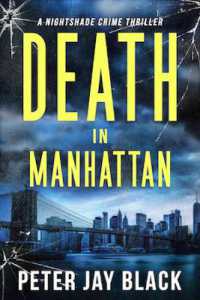 Death in Manhattan : A Nightshade Crime Thriller (Emma & Nightshade Mystery Series)