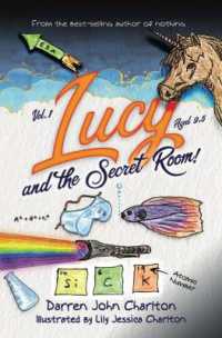 Lucy and the secret room : vol. 1
