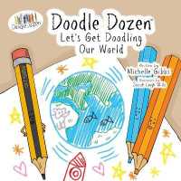 Doodle Dozen Let's Get Doodling Our World (Doodle Dozen Series)