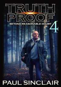 Truth Proof 4 : Beyond Reasonable Doubt (Truth Proof)