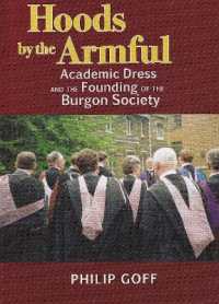 Hoods by the Armful: Academic Dress and the Founding of the Burgon Society
