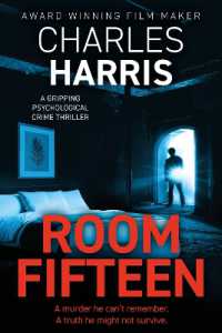 Room Fifteen : A Gripping Psychological Mystery Thriller （2ND）