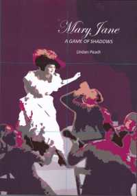 Mary Jane : A Game of Shadows