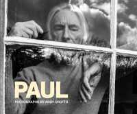 Paul : Photographs by Andy Crofts