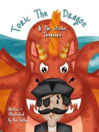 Toric the Dragon and the Stolen Treasure (Toric the Dragon) （2ND）
