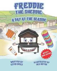 Freddie the Sheddie: a Day at the Seaside (Freddie the Sheddie)