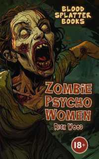 Zombie Psycho Women (Blood Splatter Books)