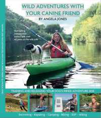 Wild Adventures with Your Canine Friend