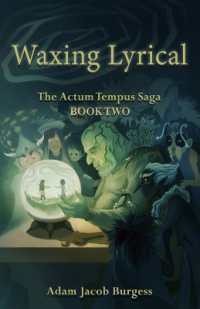 Waxing Lyrical (The Actum Tempus Saga)