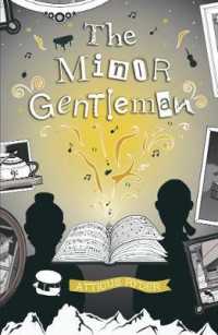 The Minor Gentleman : & His Upside Down Heart