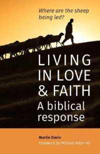 Living in Love and Faith: A biblical response