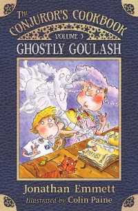 Ghostly Goulash (The Conjuror's Cookbook)