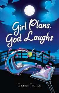 Girl Plans, God Laughs (The Limbo Series)