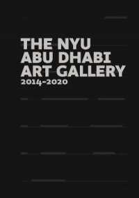 The NYU Abu Dhabi Art Gallery: 2014-2020